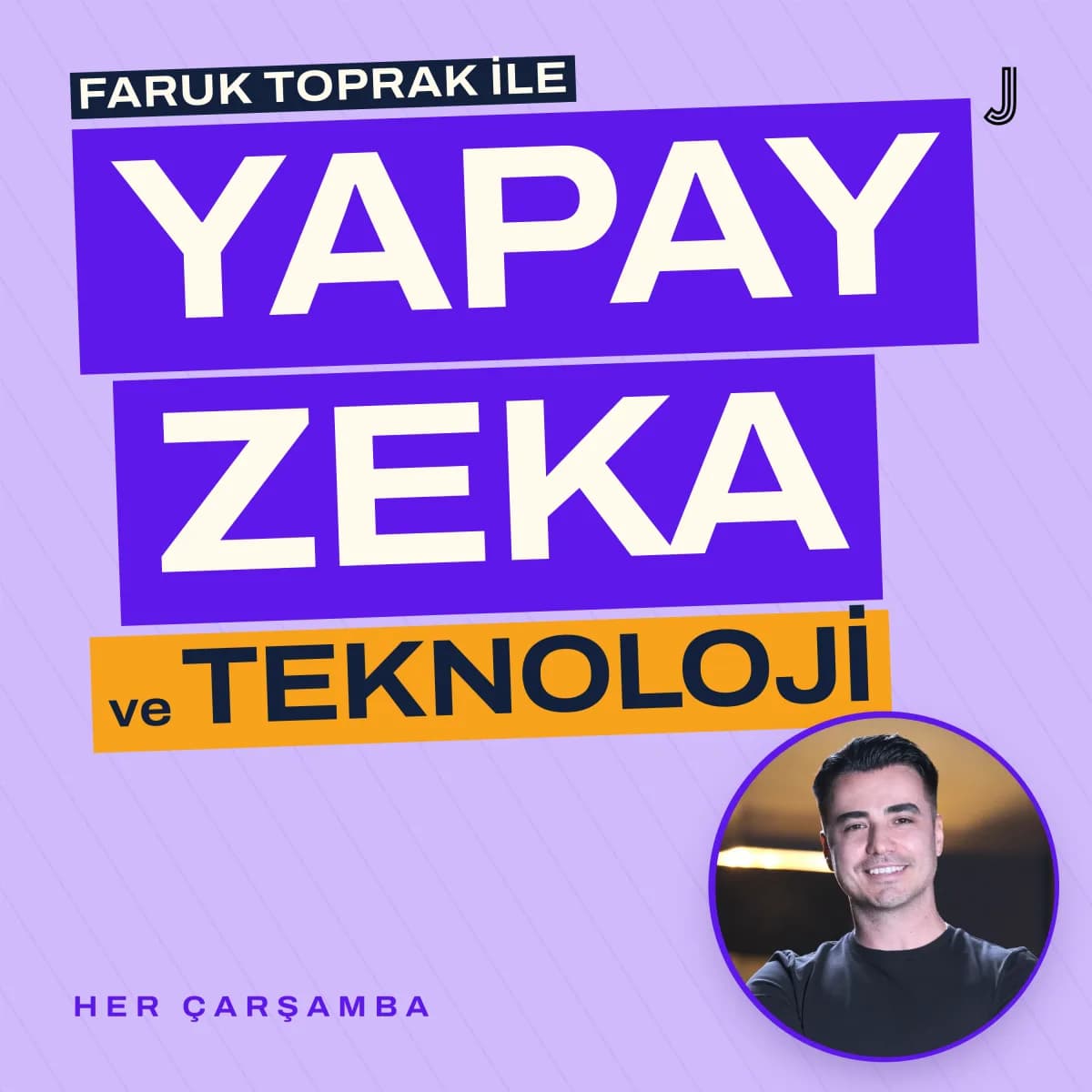 Faruk Toprak ile Yapay Zeka ve Teknoloji podcast kapağı