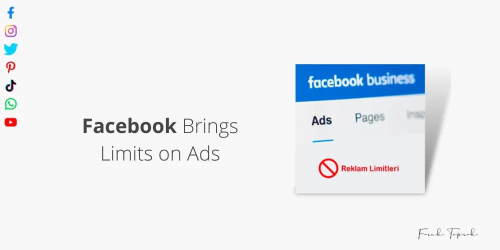 Facebook Brings Limits on Ads
