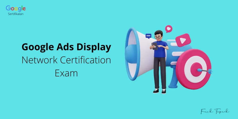 Google Ads Display Network Certification Exam