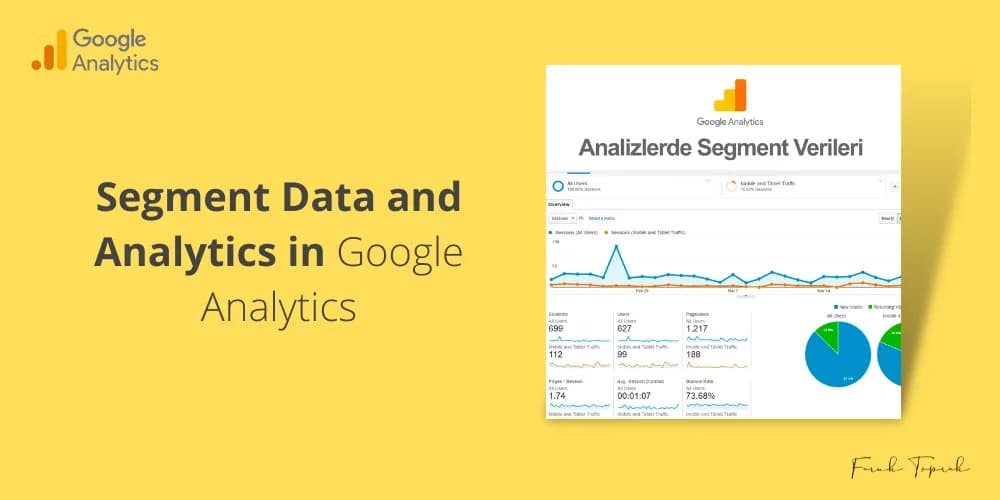 Segment Data and Analytics in Google Analytics
