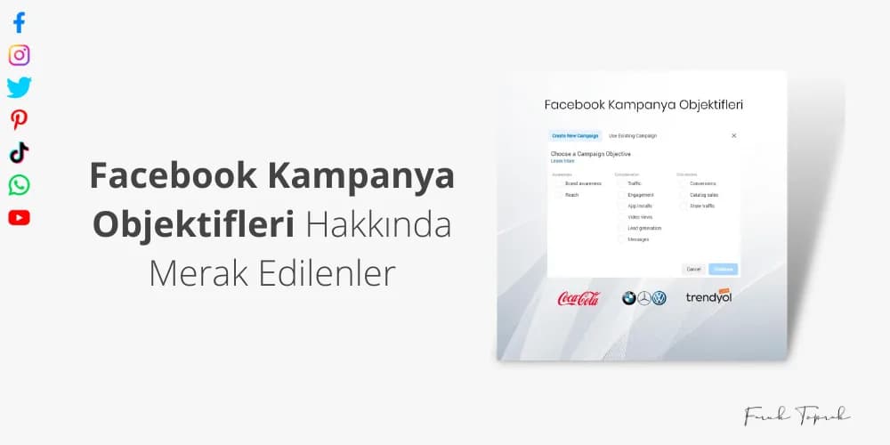 Facebook Kampanya Objektifleri Hakkında Merak Edilenler