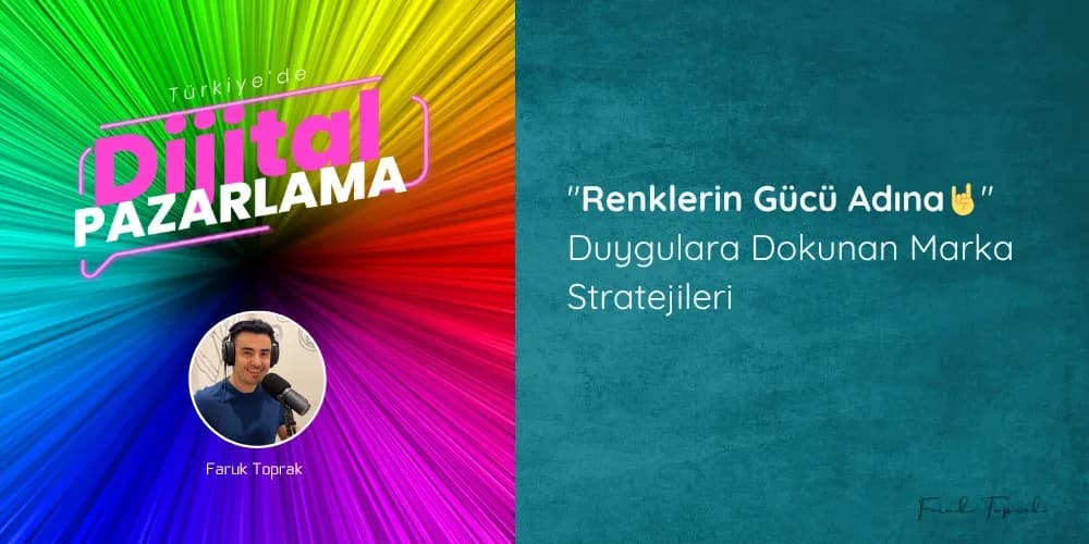 "Renklerin Gücü Adına🤘" Duygulara Dokunan Marka Stratejileri
